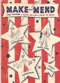 MAKE AND MEND FOR VICTORY
