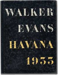 Walker Evans: Havana 1933