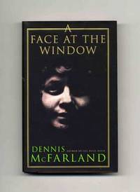 A Face at the Window  - 1st Edition/1st Printing