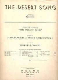 Sheet music (1) from this Broadway show.  Song:  The Desert Song
