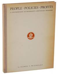 People- Policies - Profits: A Contribution to Wieboldt's Continued Progress: Applying an Old Chinese Prescription