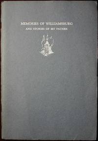 Memories of Williamsburg and Stories of My Father