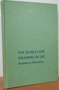 The Search For Meaning In Life The Search For Meaning In Life