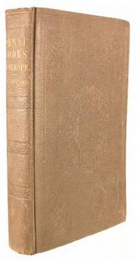 The Different Systems of Penal Codes in Europe, Also, a Report on the Administrative Changes in France, Since the Revolution of 1848