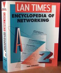 LAN TIMES Encyclopedia Of Networking LAN TIMES Encyclopedia Of Networking