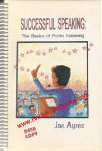 Successful Speaking: The Basics Of Public Speaking Successful Speaking: The Basics Of Public Speaking