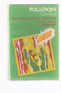 POLLUTION! -a Science Fiction Omnibus with ( City; Make Room! Make Room!; Shark Ship ) ( Soylent Green ) POLLUTION! -a Science Fiction Omnibus with ( City; Make Room! Make Room!; Shark Ship ) ( Soylent Green )