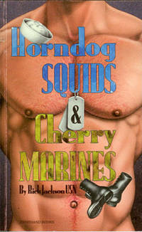 Horndog squids and cherry marines