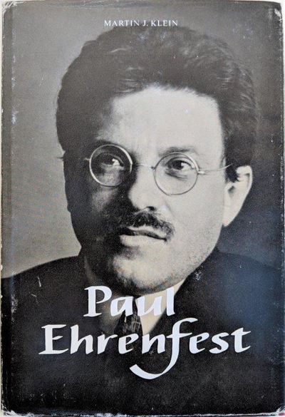 Image for Paul Ehrenfest. Volume 1, the making of a theoretical physicist.