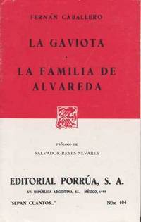 La Gaviota; La Familia De Alvareda La Gaviota; La Familia De Alvareda