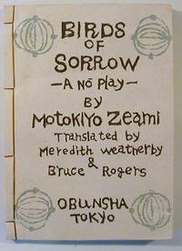 Birds of Sorrow: A No Play