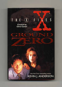 The X Files: Ground Zero  - 1st Edition/1st Printing