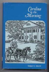 Carolina in the Morning Carolina in the Morning