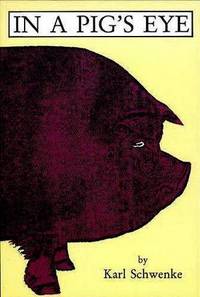 In a Pig's Eye In a Pig's Eye