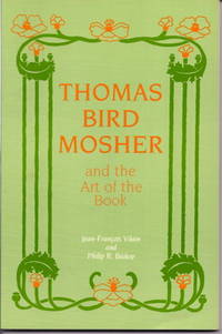 THOMAS BIRD MOSHER AND THE ART OF THE BOOK