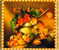 Cooking Secrets Of The CIA (Culinary Institute Of America) Cooking Secrets Of The CIA (Culinary Institute Of America)