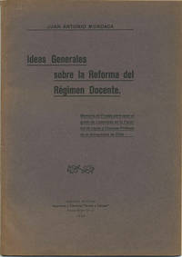 Ideas Generales sobre la Reforma del Régimen Docente