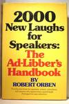 2000 Laughs for Speakers: The Ad-Libbers Handbook