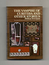 The Vampire of Curitiba and Other Stories  - 1st US Edition/1st Printing