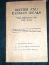 British and German Ideals: The Meaning of the War
