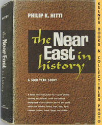 The Near East In History (A 5000 Year Story)