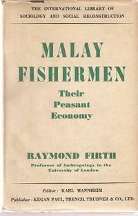 MALAY FISHERMEN: MALAY FISHERMEN: