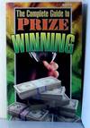 The Complete Guide to Prize Winning