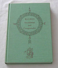 Balboa Swordsman and Conquistador Balboa Swordsman and Conquistador