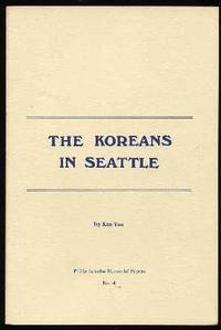 The Koreans in Seattle The Koreans in Seattle