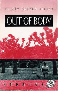 OUT OF BODY: STORIES OUT OF BODY: STORIES