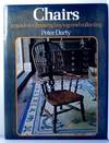 Chairs: A Guide to Choosing, Buying and Collecting