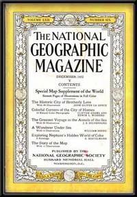 The National Geographic Magazine, Volume LXII, Number Six (December, 1932)