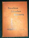 Elements of Petroleum Subsurface Engineering
