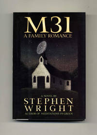 M31 a Family Romance  - 1st Edition/1st Printing