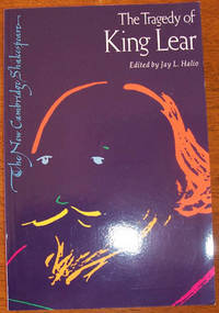 Tragedy of King Lear, The: The New Cambridge Shakespeare