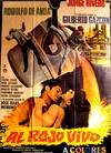 Al rojo vivo. Con Fernanda Aguilar, Sergio Barrios, Tony Carbajal, Pancho Córdova. (Cartel de la película)