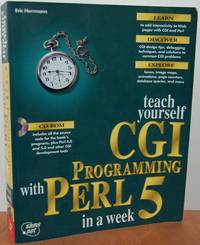 Teach Yourself Cgi Programming With Perl In A Week Teach Yourself Cgi Programming With Perl In A Week
