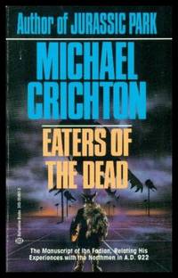 an analysis of themes in eaters of the dead by michael crichton an analysis of themes in eaters of the dead by michael crichton