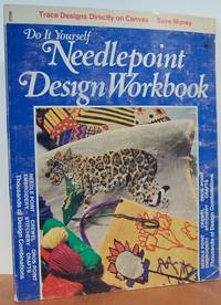 Do It Yourself Needlepoint Design Workbook, Volume I