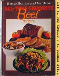 Better Homes And Gardens All - Time Favorite Beef Recipes