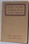 The New America: A Study in Immigration
