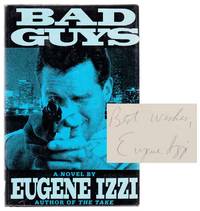 Bad Guys (Signed First Edition)