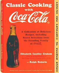 Classic Cooking With Coca - Cola Classic Cooking With Coca - Cola