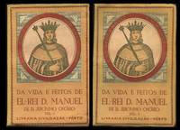 Da Vida e Feitos de El-Rei D. Manuel (2 volume set) Da Vida e Feitos de El-Rei D. Manuel (2 volume set)