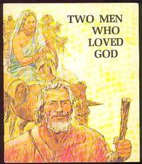 Two Men Who Loved (LCA Sunday Church School Series)