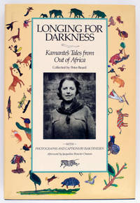 Longing For Darkness: Kamante's Tales From Out of Africa