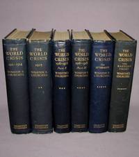 The World Crisis, full set of six British first edition, first printings