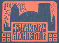 F. Brantzky Architektur: 60 Tafeln in Autotypie, Strichsch‰tzung und Original Radierung (WITH TWO SIGNED ORIGINAL ETCHINGS BY BRANTZKY)