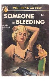 Someone is Bleeding ---by Richard Matheson