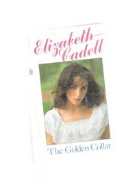 The Golden Collar ---by Elizabeth Cadell